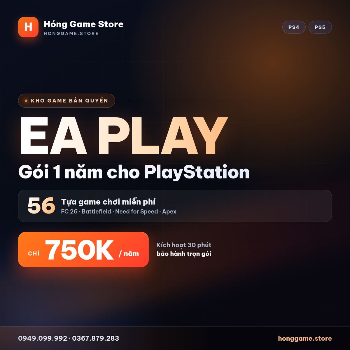 Gói EA Play 1 năm cho PS4 và PS5 giá 750K tại Hóng Game Store