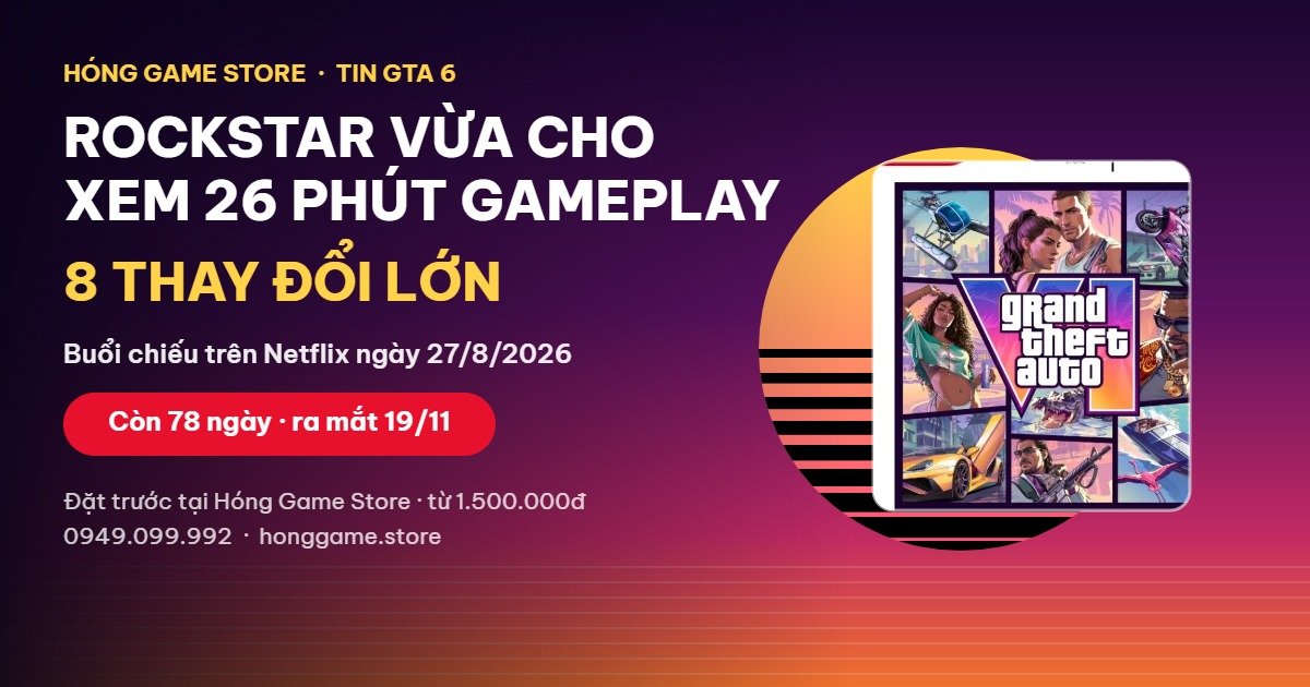 GTA 6 Extended Look - 26 phút gameplay Rockstar công bố ngày 27/8/2026
