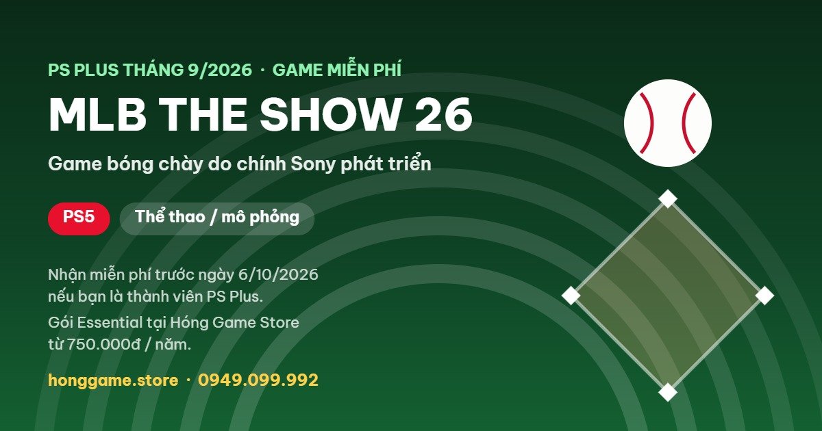 MLB The Show 26 trên PS5 - game miễn phí PS Plus tháng 9/2026