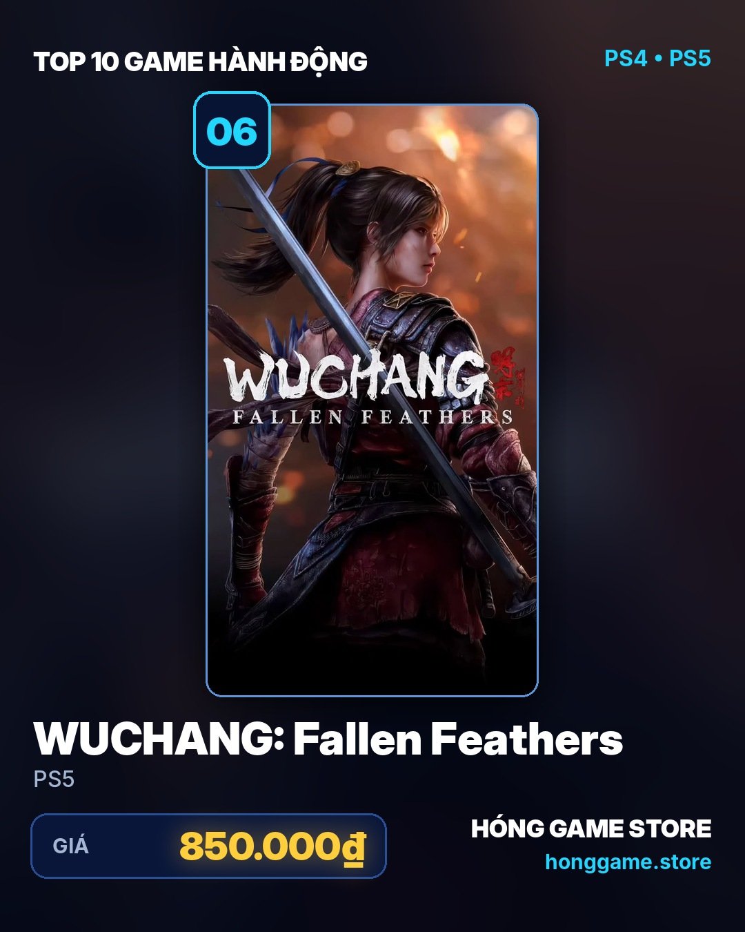 WUCHANG: Fallen Feathers cho PS5 tại Hóng Game Store