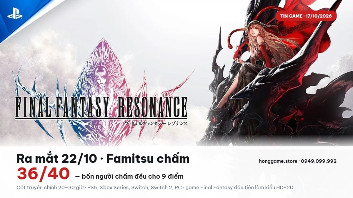 Ảnh chính thức Final Fantasy Resonance, ra mắt 22/10/2026, Famitsu chấm 36/40