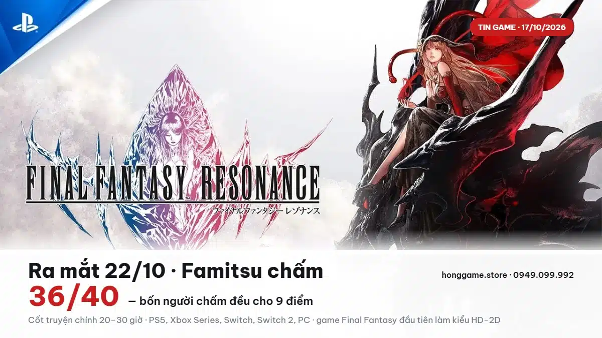 Ảnh chính thức Final Fantasy Resonance, ra mắt 22/10/2026, Famitsu chấm 36/40