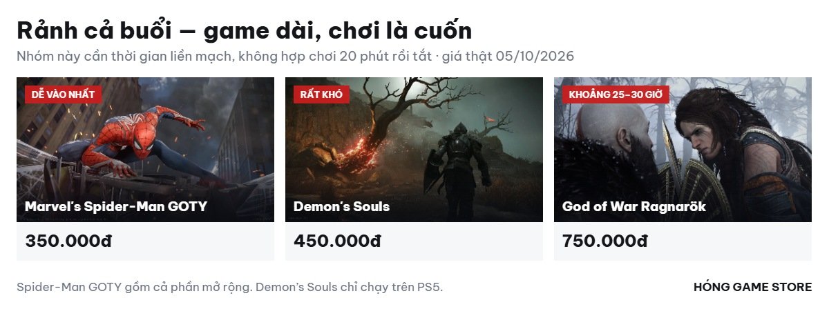 Ba game hành động dài dành cho người rảnh cả buổi