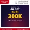 Game PS4 PS5 Giá Tốt Dưới 300K [DIGITAL]